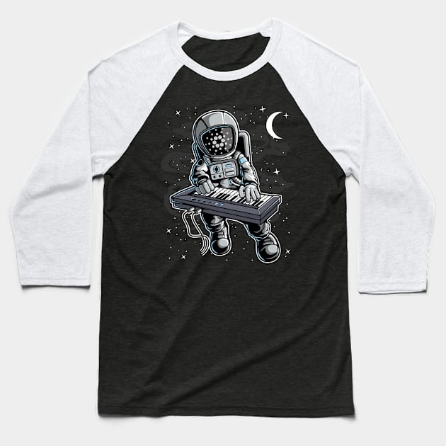 Astronaut Organ Cardano ADA Coin To The Moon Crypto Token Cryptocurrency Blockchain Wallet Birthday Gift For Men Women Kids Baseball T-Shirt by Thingking About